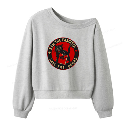 Pagewings Ban The Fascists Save The Books Women Off  Shoulder Sweatshirt