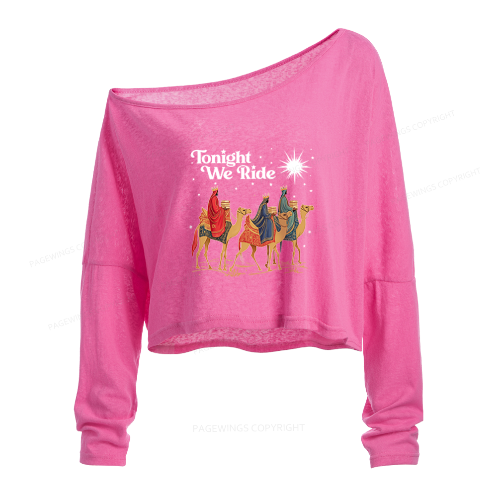 Pagewings Tonight We Ride Slouchy Long Sleeve Off Shoulder T-shirt