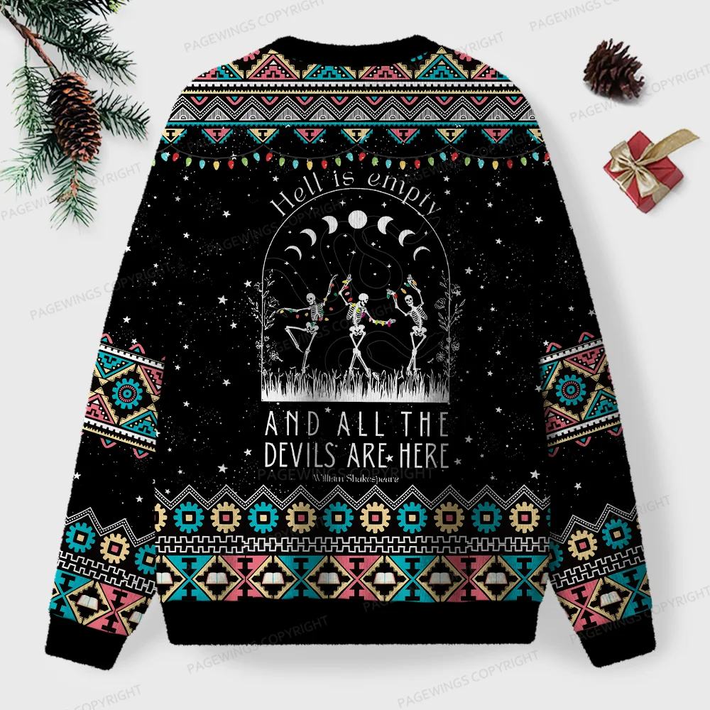 Pagewings Hell Is Empty And All The Devils Are Here Unisex Ugly Knit Sweatshirt