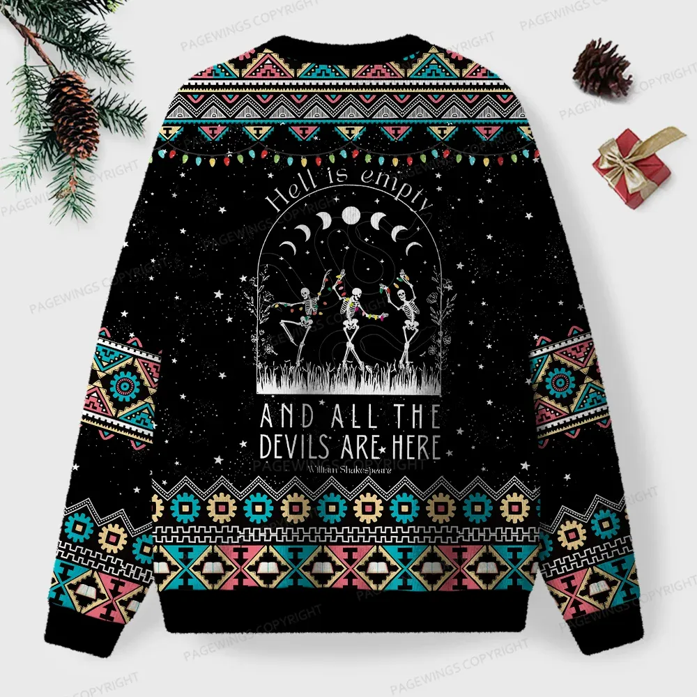 Pagewings Hell Is Empty And All The Devils Are Here Unisex Ugly Knit Sweatshirt