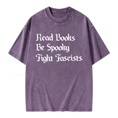 Pagewings Read Books Be Spooky Fight Fascists Unisex Washed T-shirt