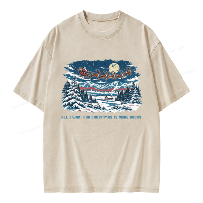 Pagewings All I Want For Christmas is More Books Unisex Washed T-shirt