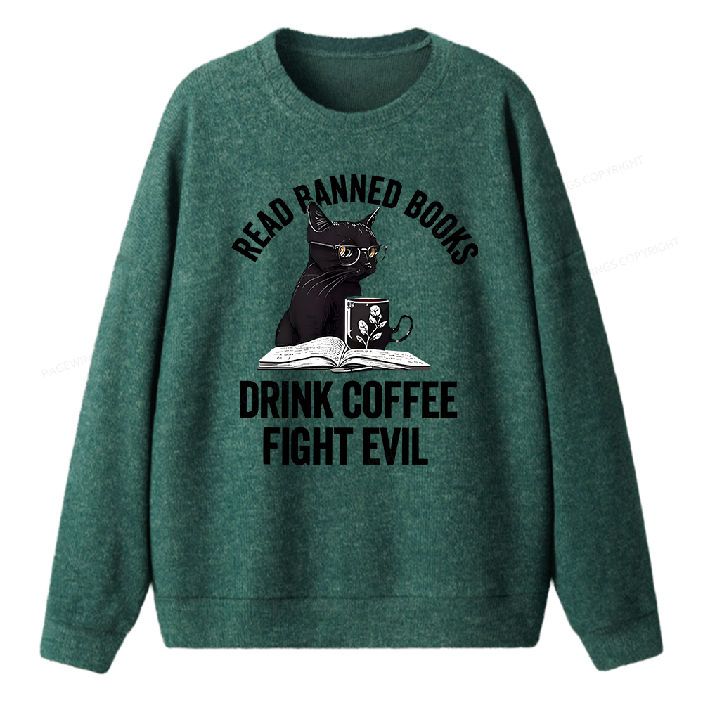 Pagewings Read Books Drink Coffee Fight Evil  Unisex Knit Sweatshirt