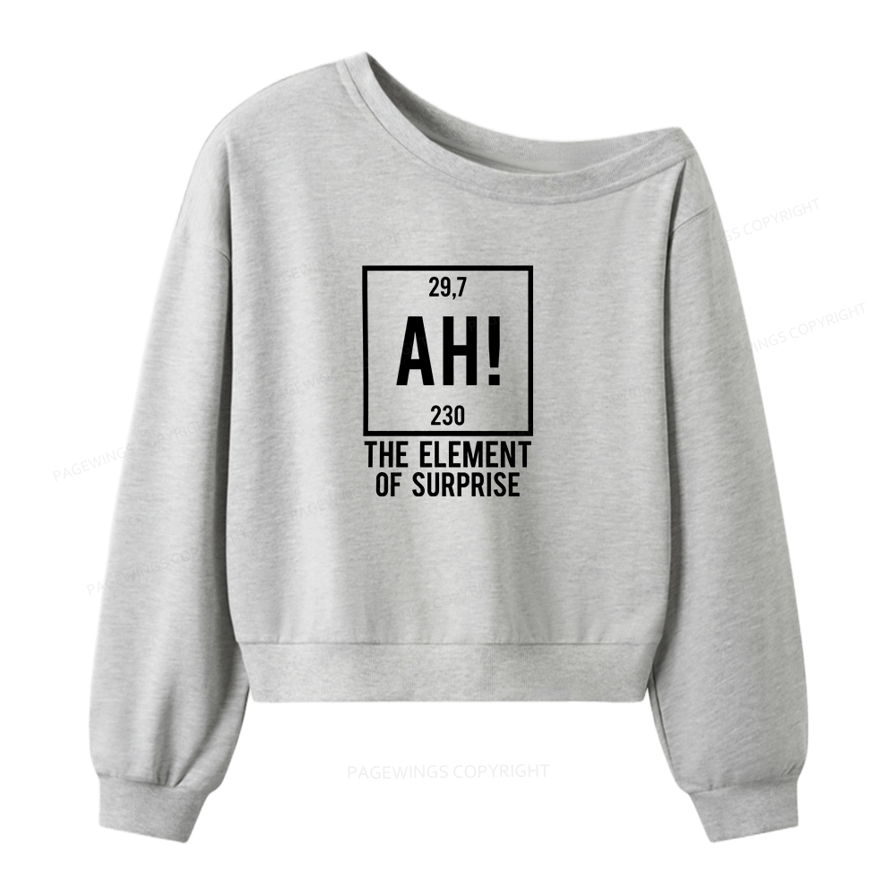 Pagewings Element of Surprise Women Off Shoulder Sweatshirt