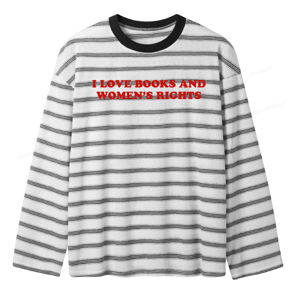 Pagewings I Love Books And Women's Rights Unisex Striped Long Sleeve T-Shirt