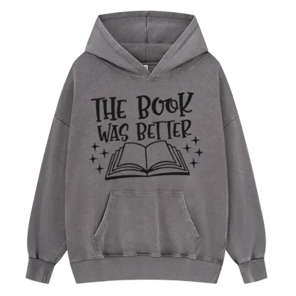 Pagewings The Book Was Better Unisex Washed Hoodie