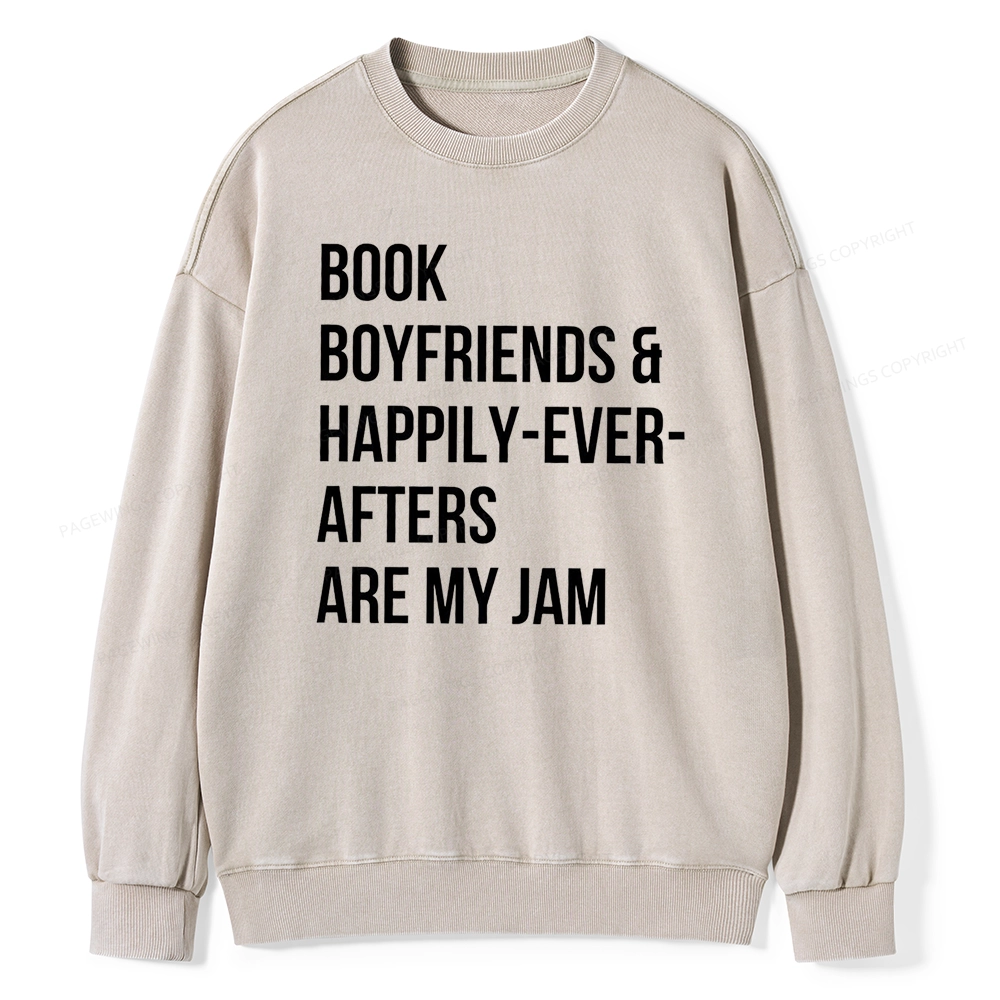 Pagewing Boyfriends & Book Are My Jam Unisex Washed Sweatshirt