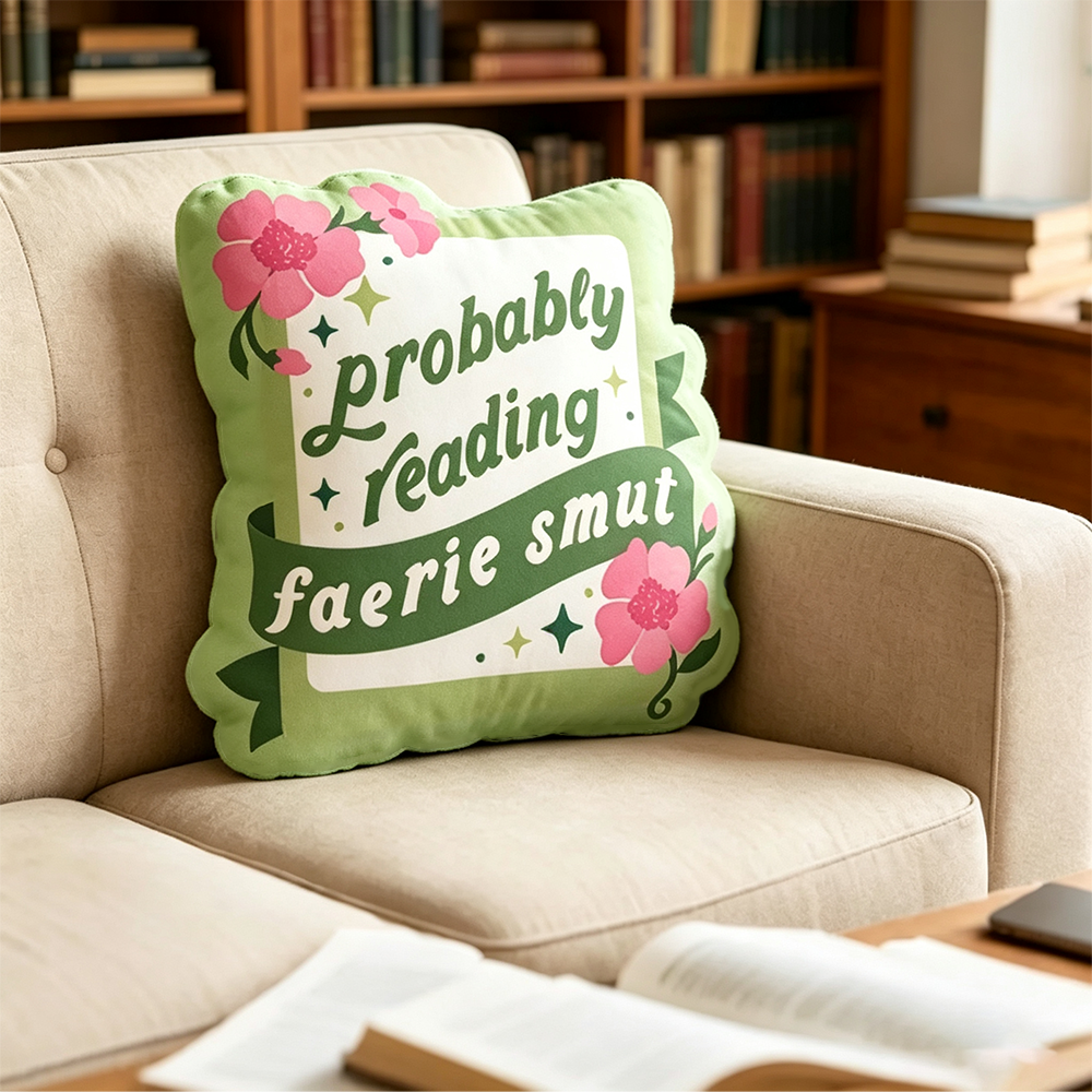 Pagewings Probably Reading Fairy Smut Shaped Throw Pillow