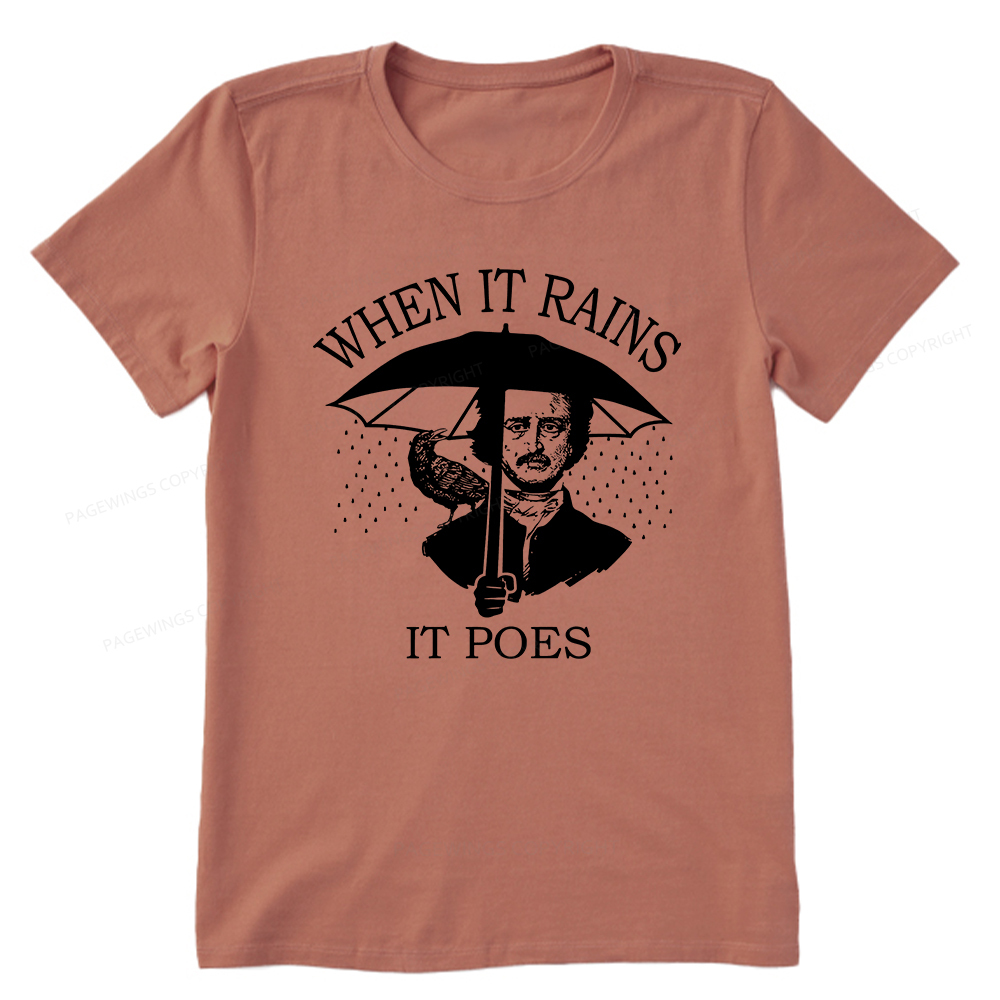 Pagewings When It Rains It Poes Unisex Classic T-shirt