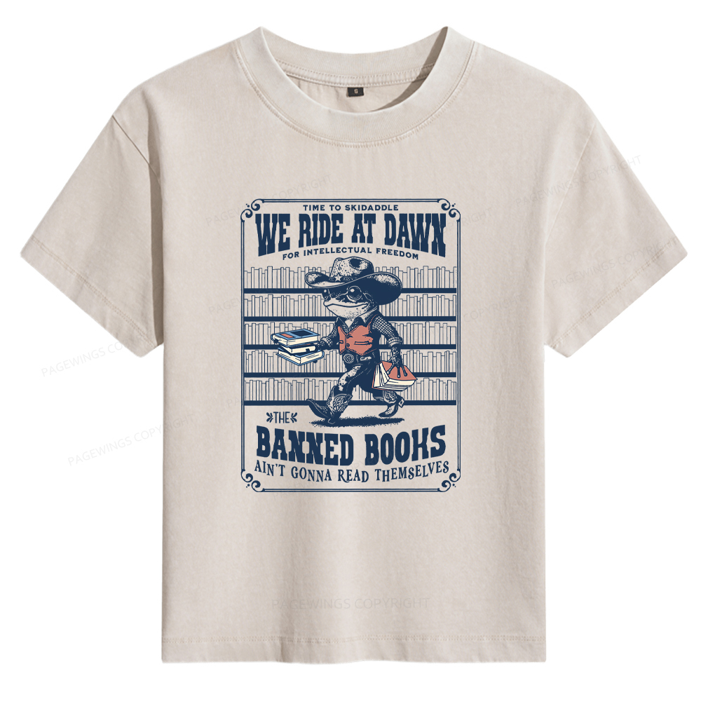 Pagewings The Banned Books Ain't Gonna Read Themselves Women's Washed T-shirt