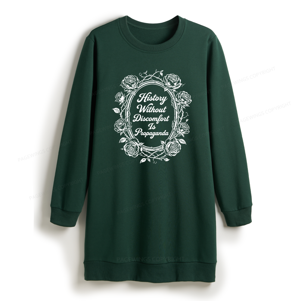 Pagewings History Without Discomfort Is Propaganda Sweatshirt Dress