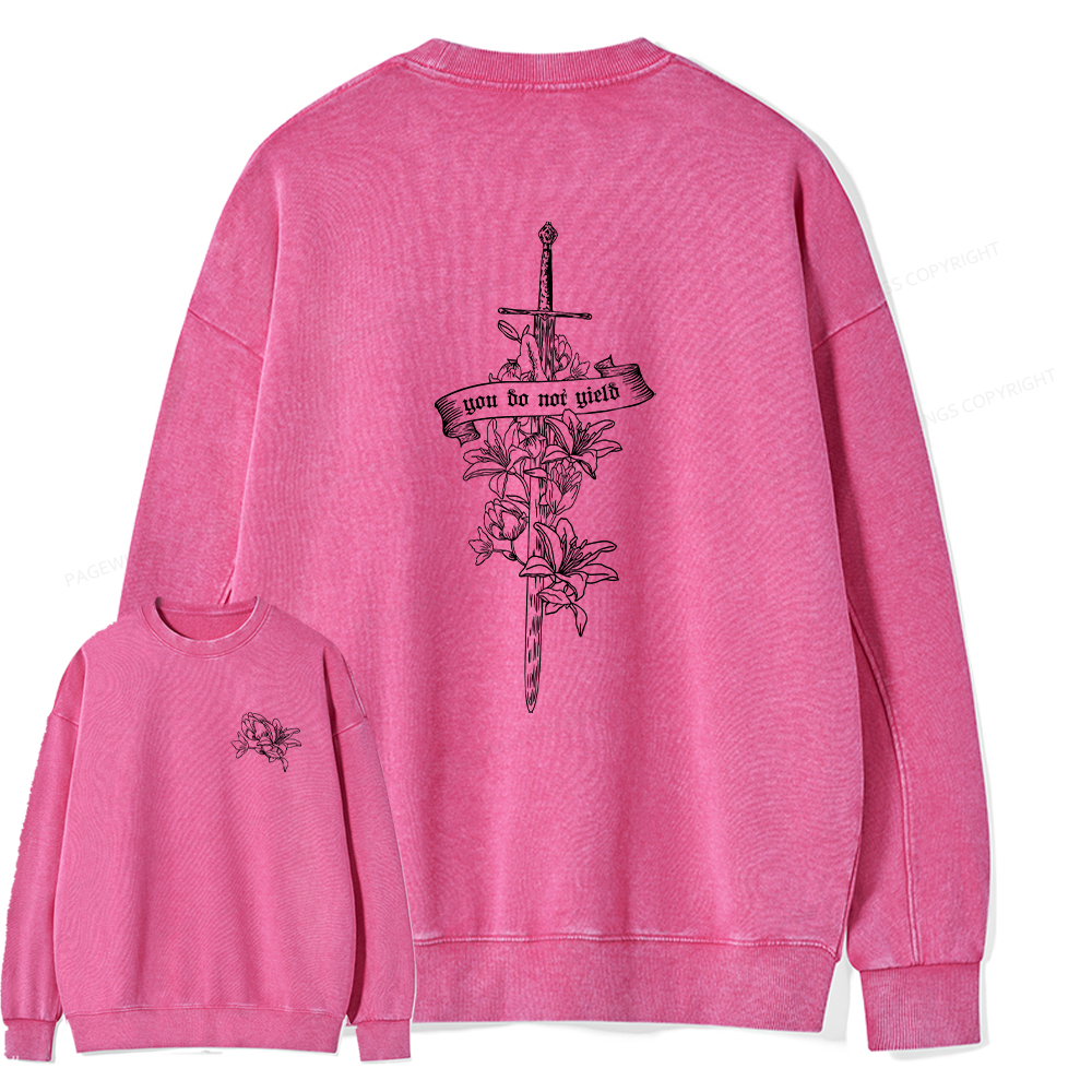 Pagewings You Do Not Yield Unisex Washed Sweatshirt