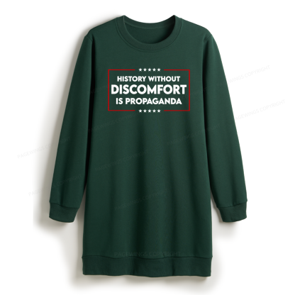 Pagewings History Without Discomfort Is Propaganda Sweatshirt Dress