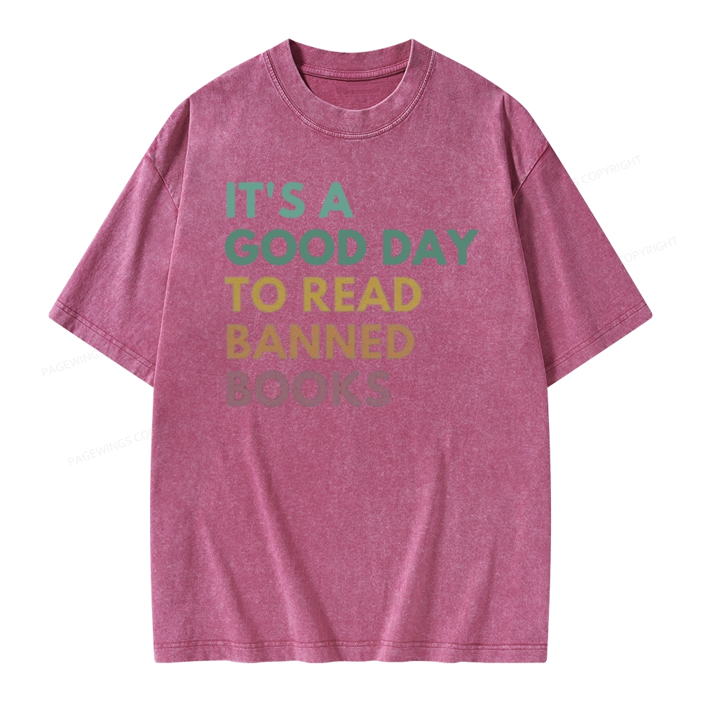 Pagewings It's A Good Day To Read Banned Books Unisex Washed T-shirt