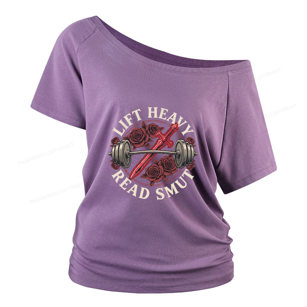 Pagewings Lift Heavy Read Smut Women Off Shoulder T-shirts