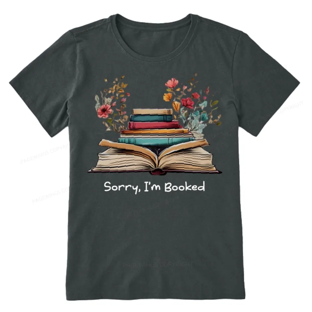 Pagewings Sorry I'm Booked Unisex Classic T-shirt