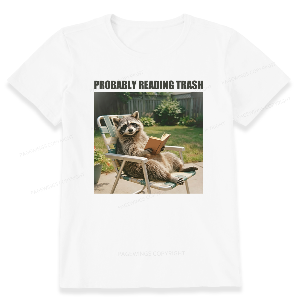 Pagewings Probably Reading Trash Unisex Classic T-shirt