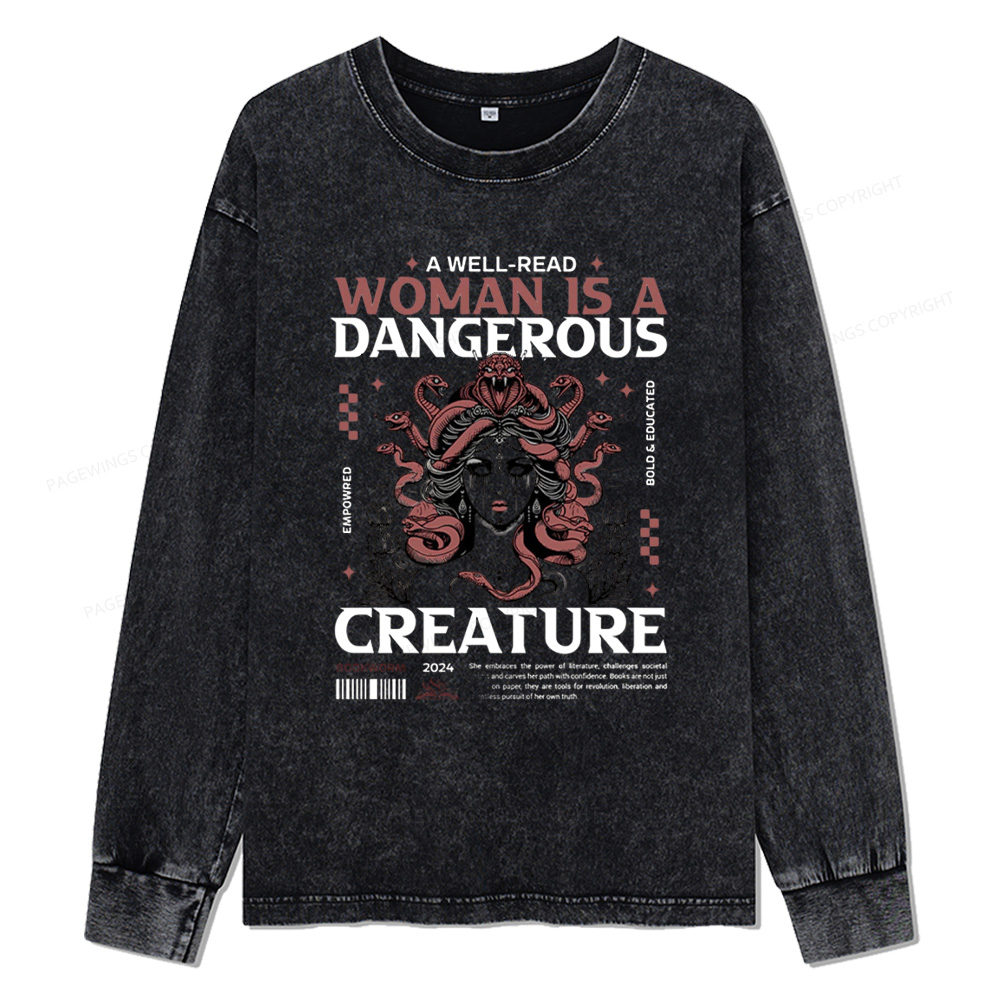 Pagewings A Well-Read Woman is A Dangerous Creature Unisex Washed Long Sleeve T-shirt