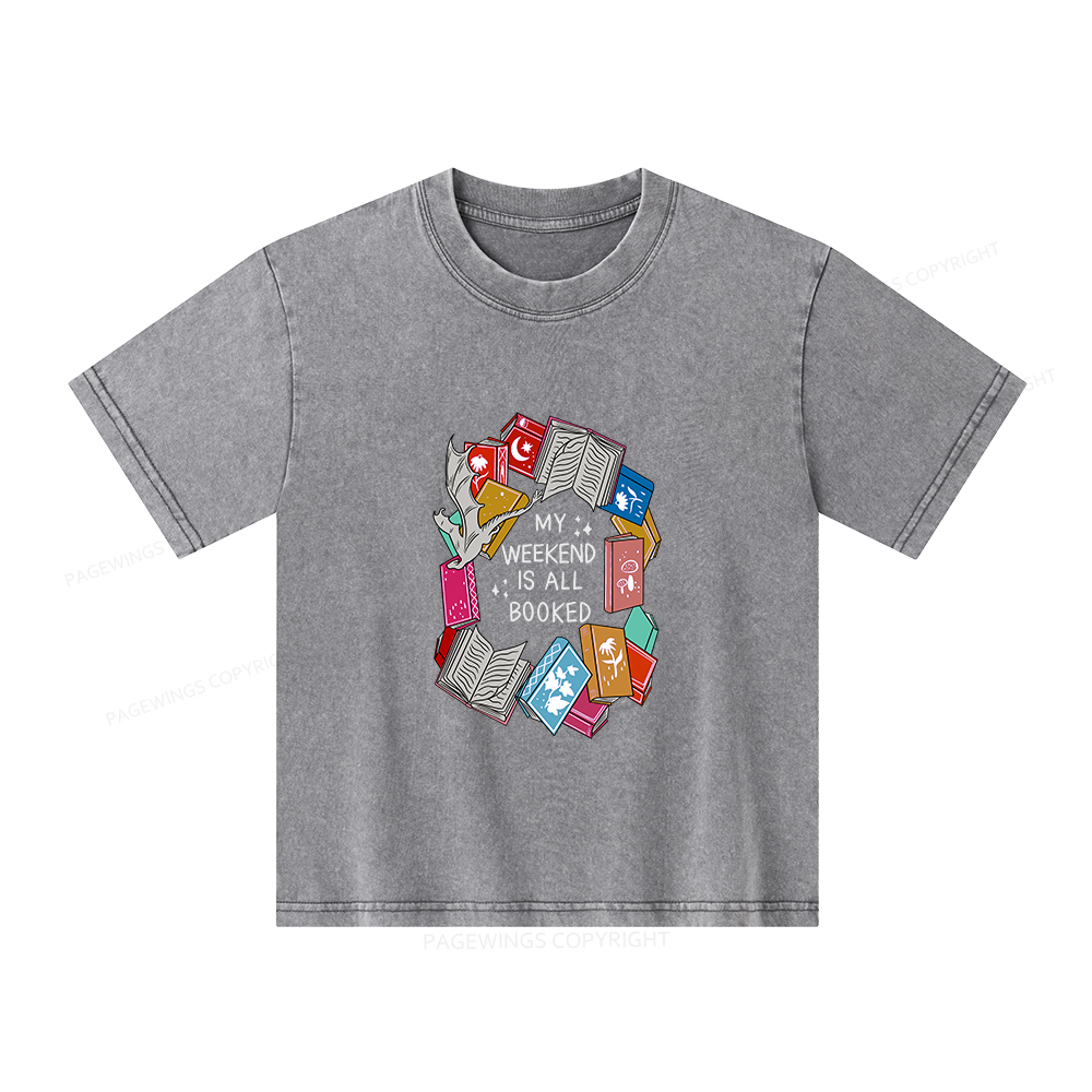 Pagewings My Weekend Is All Booked  Unisex Kids Washed T-shirt
