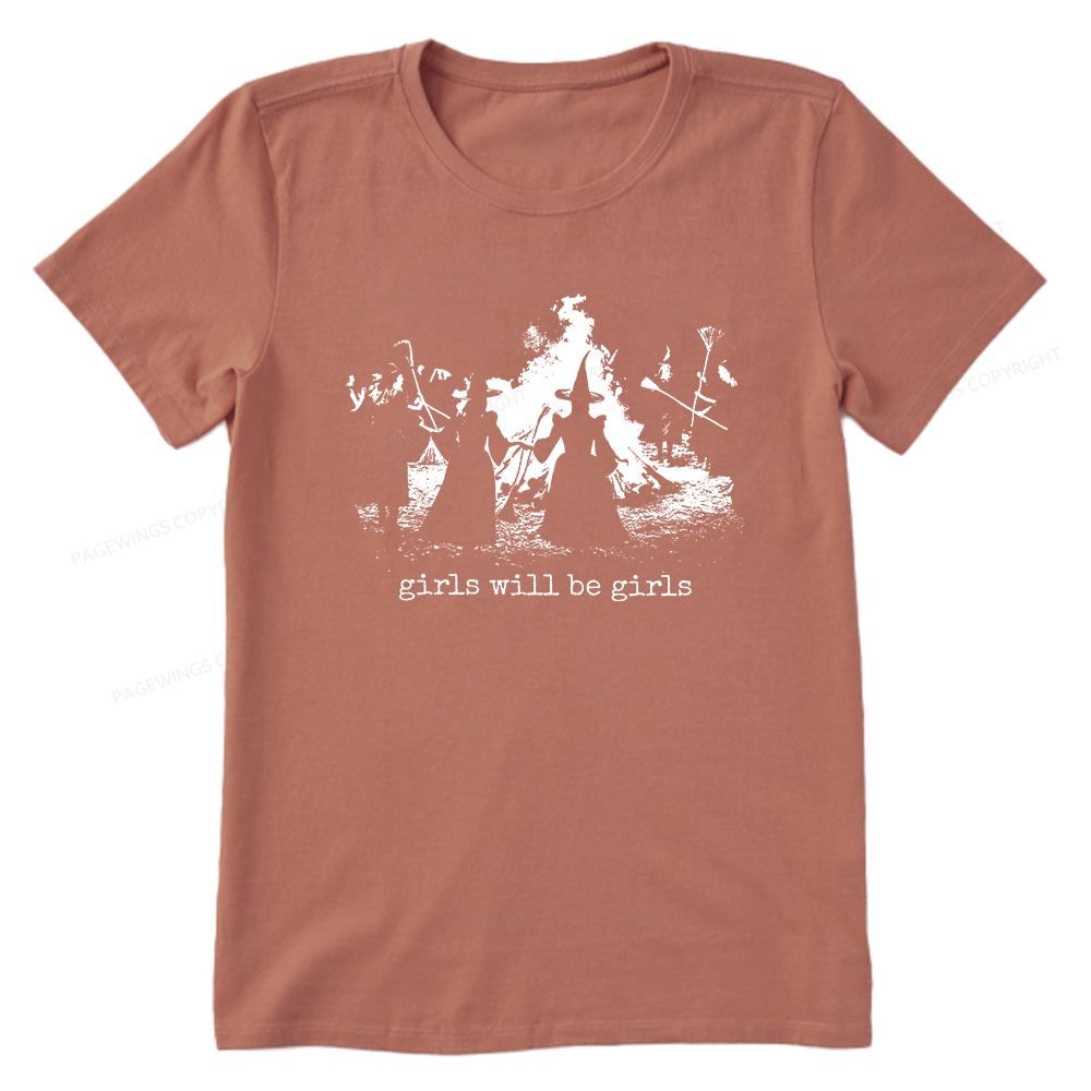 Pagewings Girls Will Be Girls Unisex Classic T-shirt