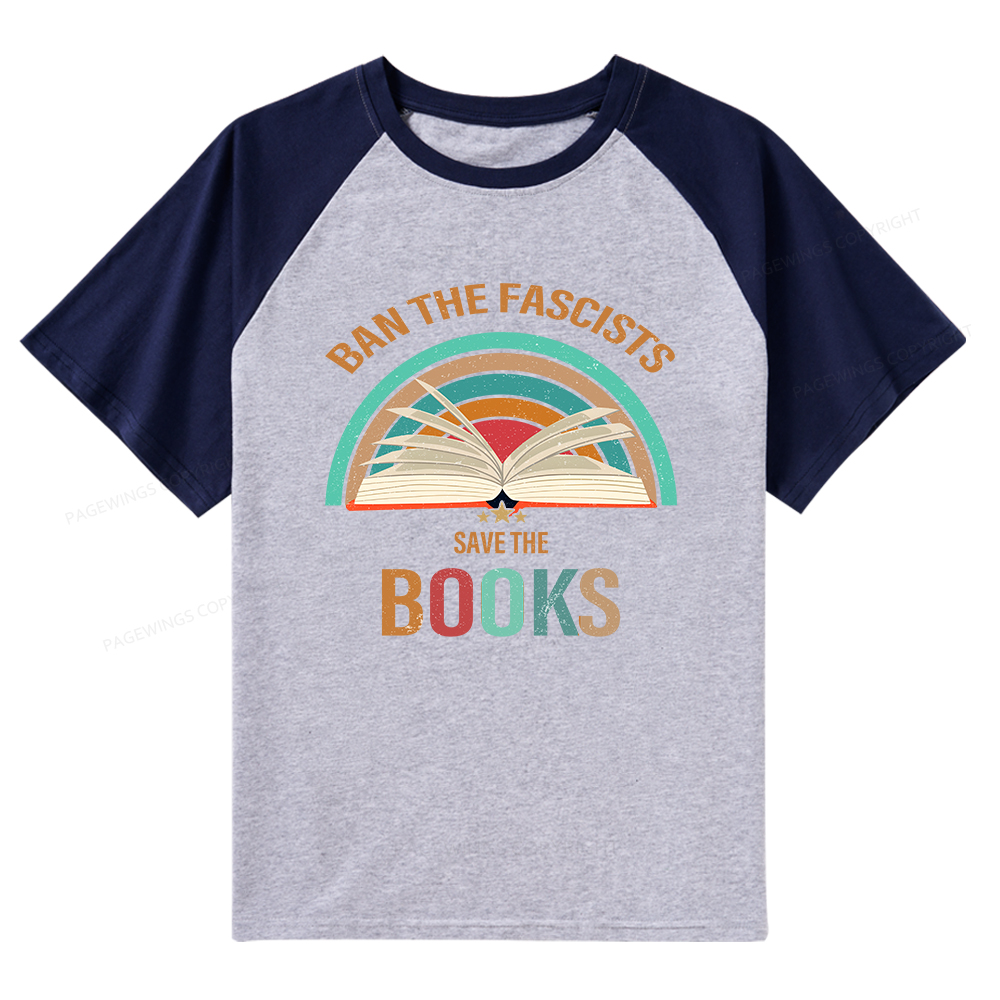 Pagewings Ban The Fascists Save The Books Raglan T-shirt