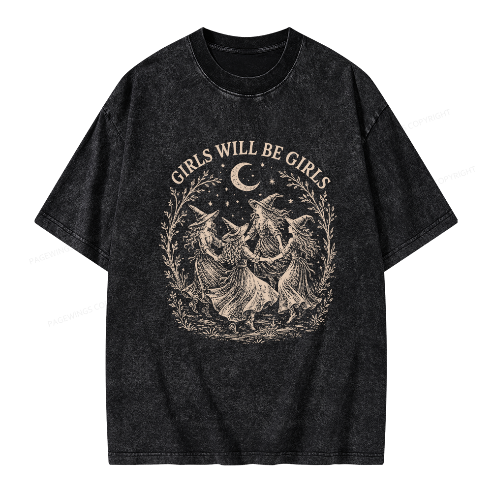 Pagewings Girls Will Be Girls Unisex Washed T-shirt