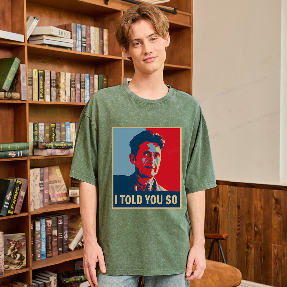 Pagewings I Told You So Unisex Washed T-shirt