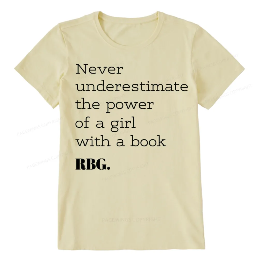 Pagewings Never Underestimate The Power Of a Girl With a Book Unisex Classic T-shirt