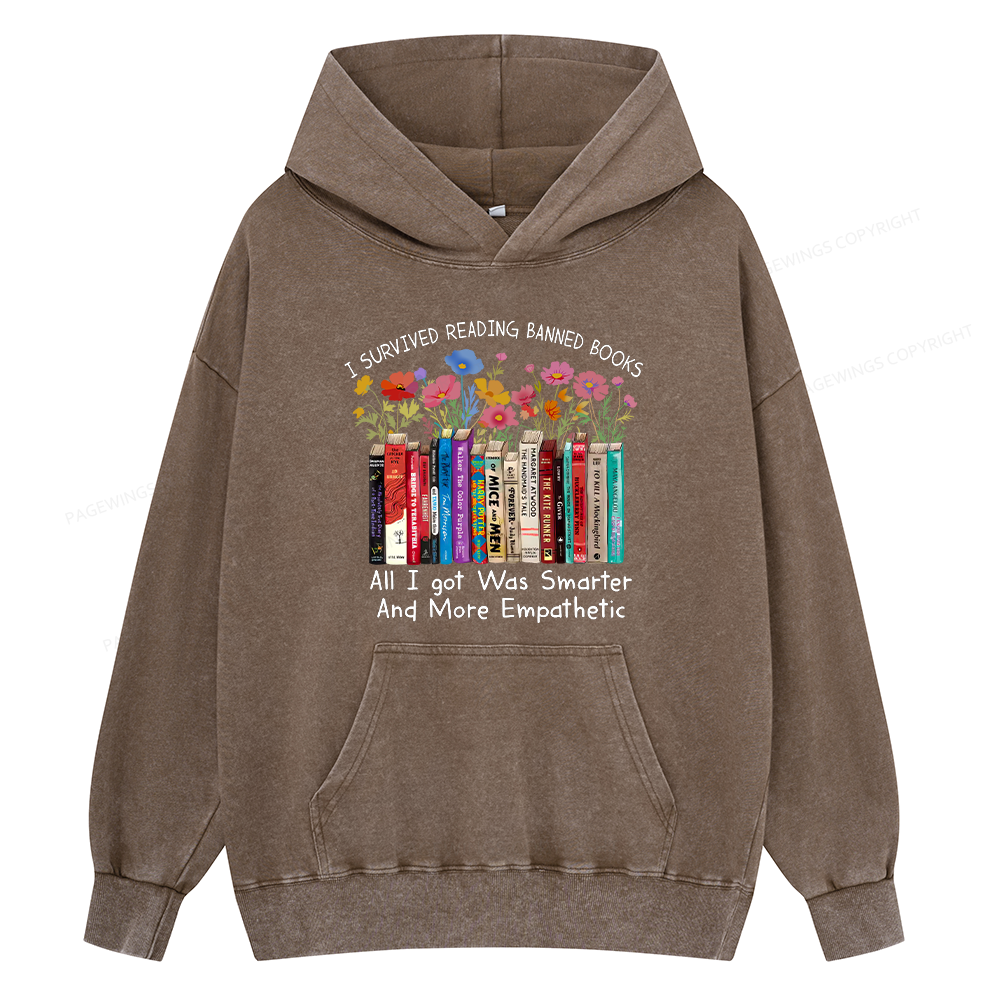 Pagewings Survived Banned Books Got Smarter Unisex Washed Hoodie