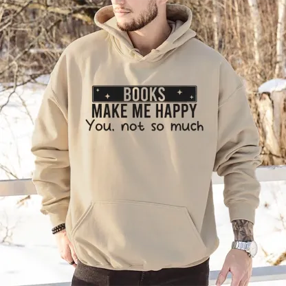Pagewings Books Make Me Happy You Not So Much Unisex Classic Hoodie