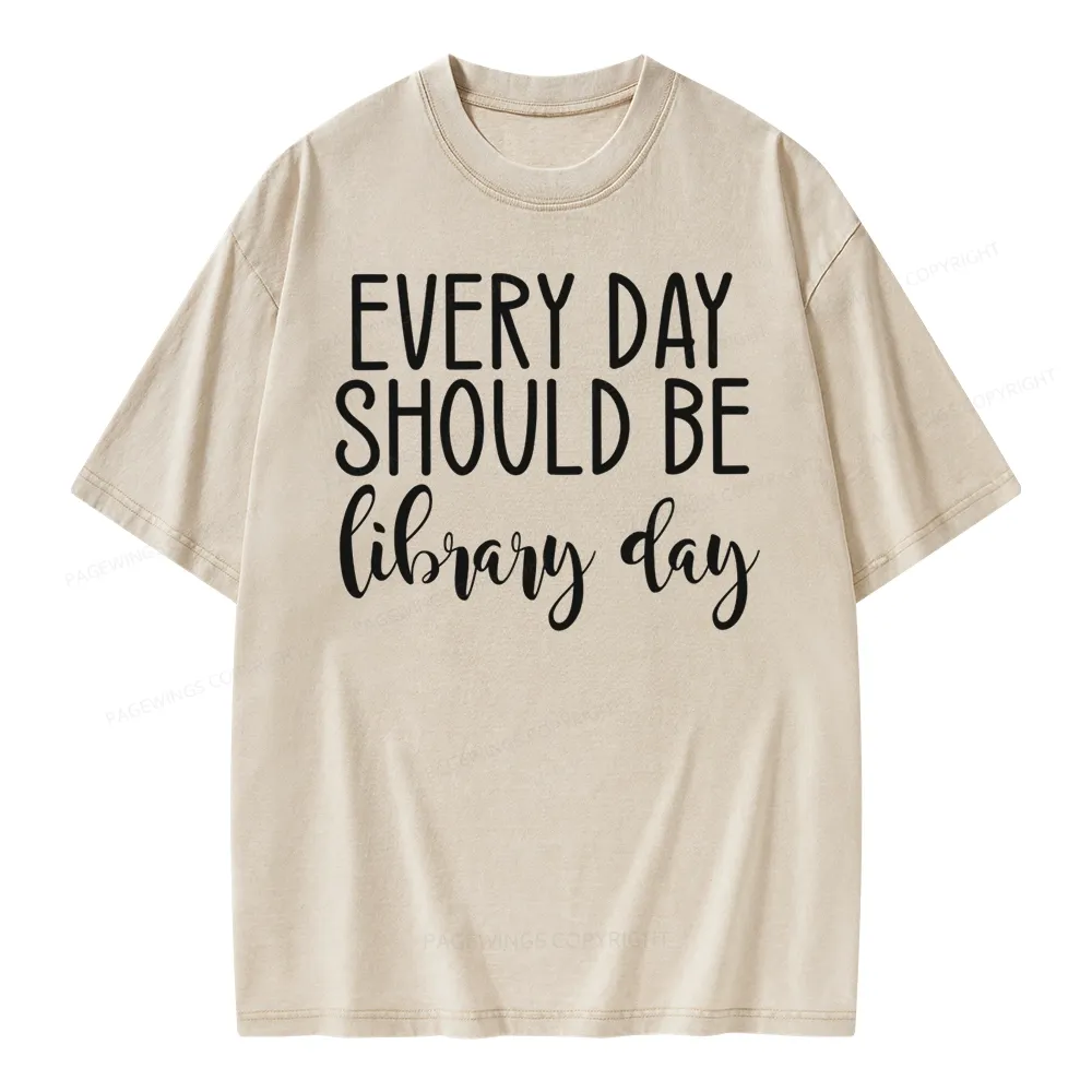 Pagewing Every Day Should Be Library Day Unisex Washed T-shirt