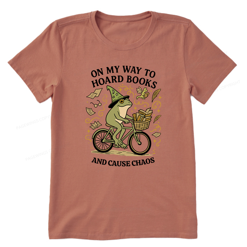 Pagewings On My Way To Hoard Books And Cause Chaos Unisex Classic T-shirt