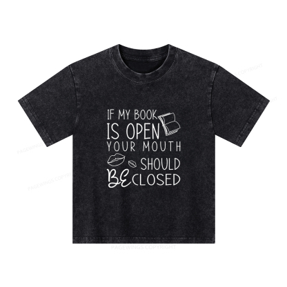 Pagewings If My Book Is Open Unisex Kids Washed T-shirt