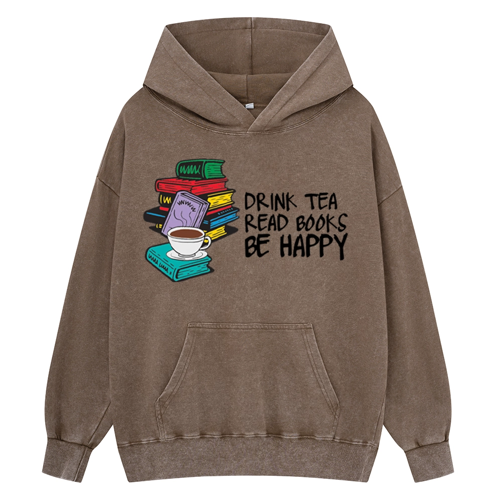 Pagewings Drink Tea Read Books Be Happy Unisex Washed Hoodie
