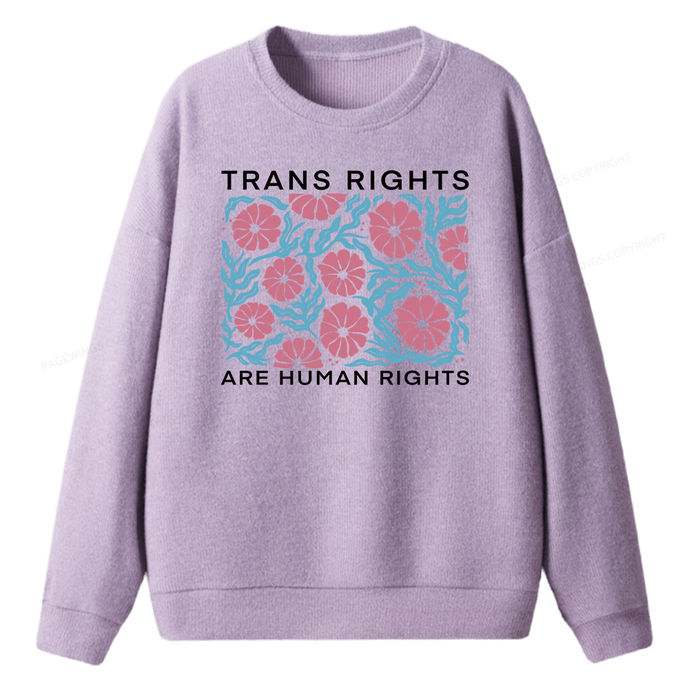 Pagewings Trans Rights Are Human Rights Unisex Knit Sweatshirt