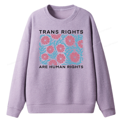 Pagewings Trans Rights Are Human Rights Unisex Knit Sweatshirt