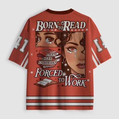 Pagewings Born To Read Forced To Work Unisex Mesh Jersey