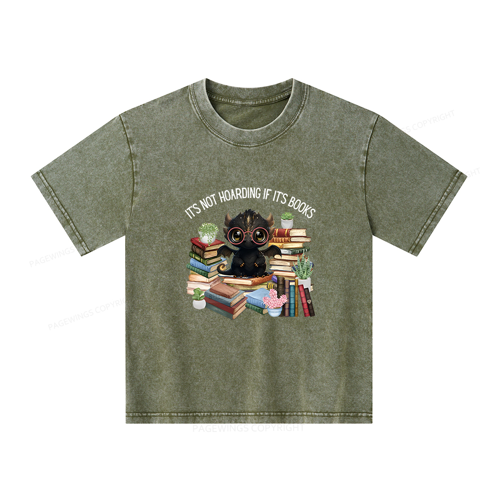 Pagewings Not Hoarding Books Cute Dragon Reading Unisex Kids Washed T-shirt