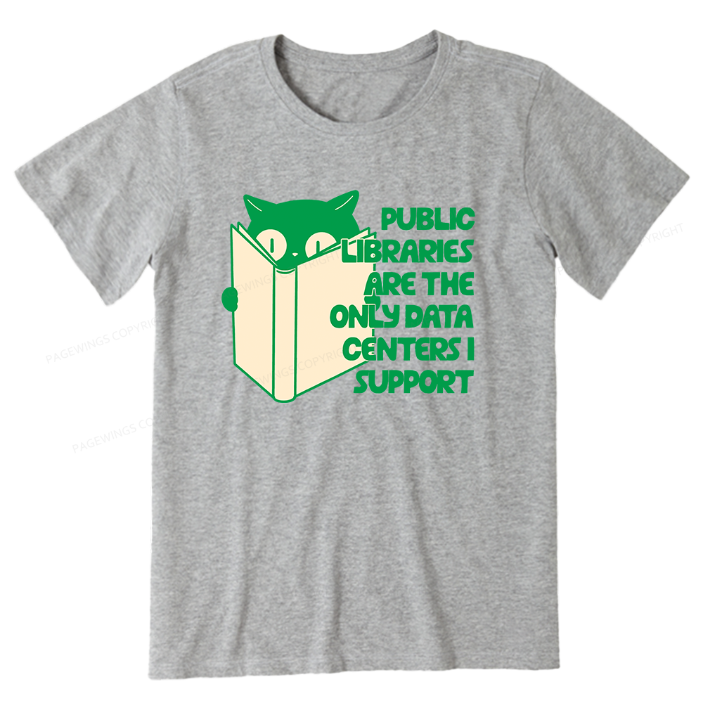 Pagewings Public Libraries are the Only Data Centers Unisex Classic T-shirt