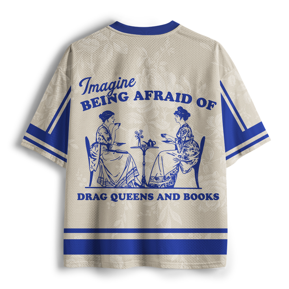 Pagewings Imagine Being Afraid Of Drag Queens And Books Unisex Mesh Jersey