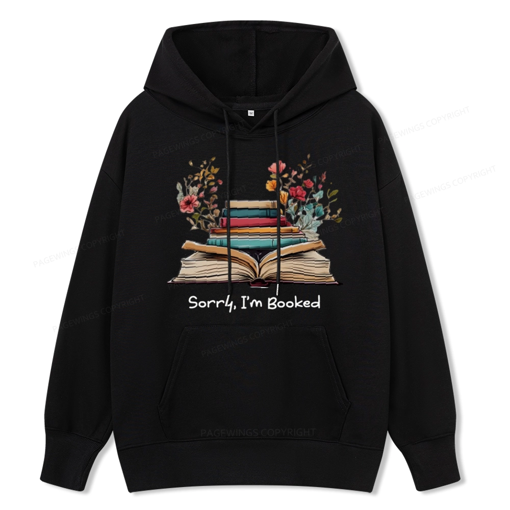 Pagewings Sorry I'm Booked Unisex Classic Hoodie