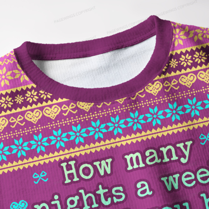 Pagewings How Many Nights A Week Should You Be Reading 6-7 Unisex Ugly Knit Sweatshirt
