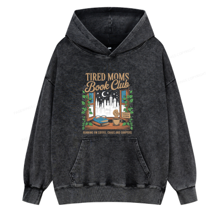 Pagewings Tired Moms Book Club Unisex Washed Hoodie