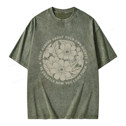 Pagewings Only Caring About Your Own Rights Unisex Washed T-shirt