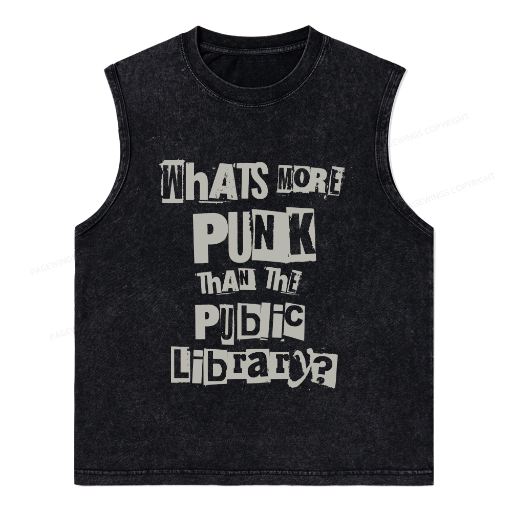 Pagewings What's More Punk Than The Public Library Unisex Washed Tank Top