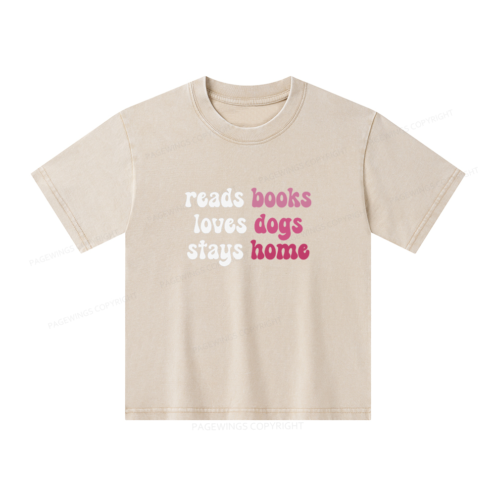 Pagewings Read Books & Lovs Dogs & Stay Home Unisex Kids Washed T-shirt