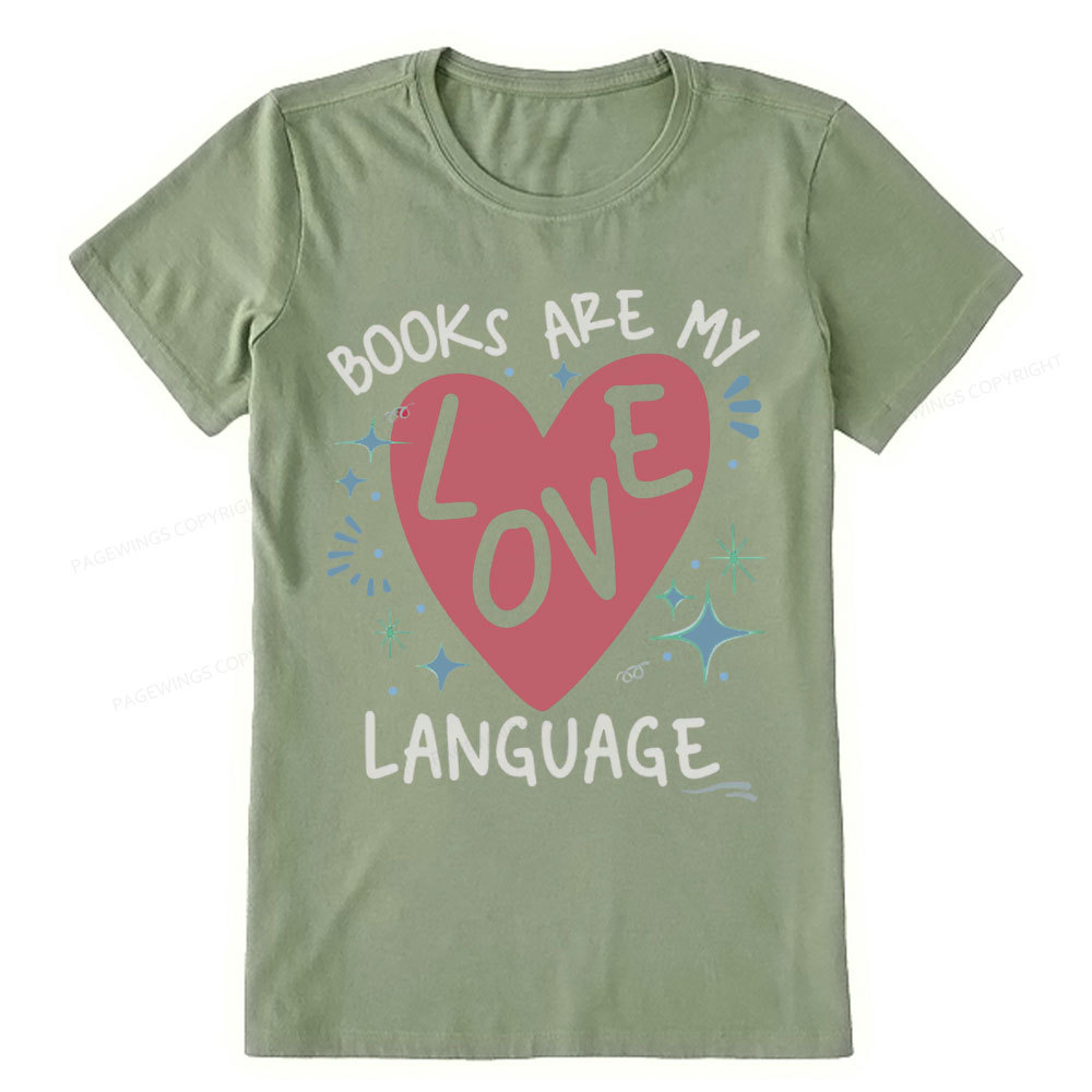 Pagewing Books Are My Love Language Unisex Classic T-shirt