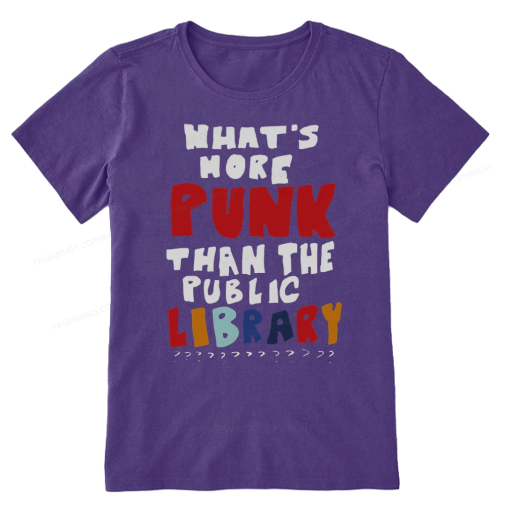 Pagewings What's More Punk Than The Public Library Unisex Classic T-shirt