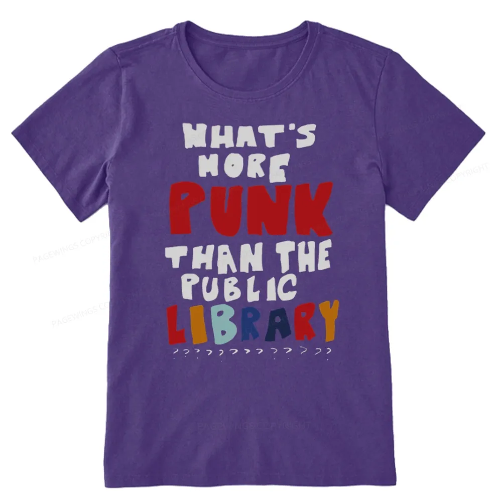 Pagewings What's More Punk Than The Public Library Unisex Classic T-shirt