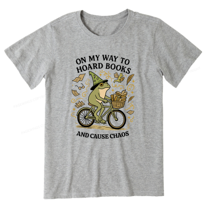 Pagewings On My Way To Hoard Books And Cause Chaos Unisex Classic T-shirt